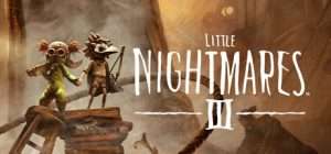 Little Nightmares 3 (Steam)
